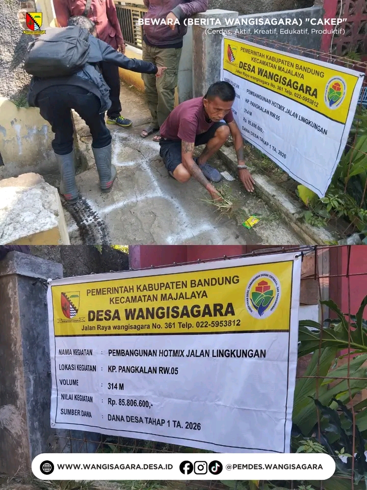 PEMBANGUNAN HOTMIX JALAN LINGKUNGAN KP. PANGKALAN RW 05 DIMULAI, PEMDES WANGISAGARA JAMIN TRANSPARANSI
