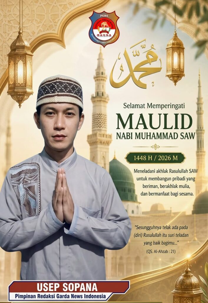 PERINGATI MAULID 1448 H, PIMPINAN REDAKSI GARDA NEWS INDONESIA AJAK TELADANI AKHLAK RASULULLAH DALAM JURNALISME